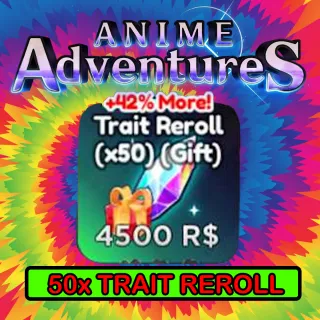 ANIME ADVENTURES - TRAIT REROLL