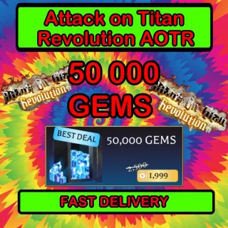 50k GEMS Attack on Titan Revolution