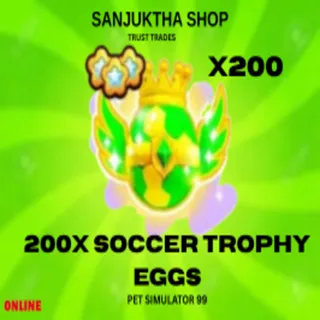 x200 soccer trophy eggs ps99