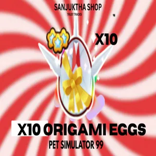 x10 origami eggs ps99