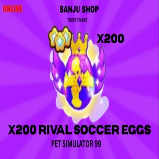 x200 rival soccer eggs ps99