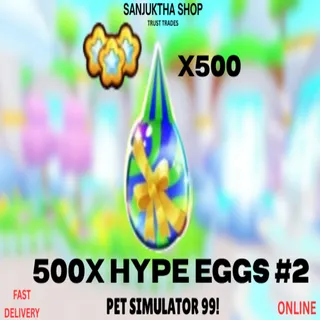 x500 hype egg #2 ps99