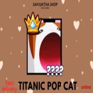 titanic pop cat ps99