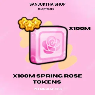x100m spring rose tokens ps99
