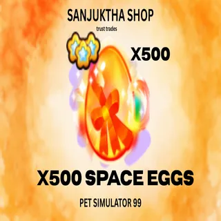 x500 space eggs ps99