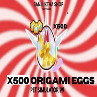 x500 origami eggs ps99