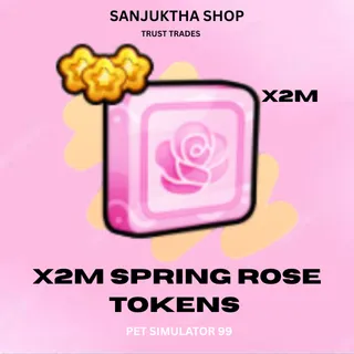 x2m spring rose tokens ps99