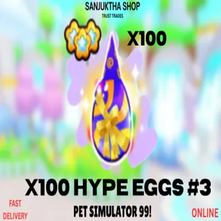 x100 hype eggs #3 ps99