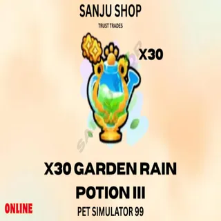 X30 GARDEN RAIN POTION III