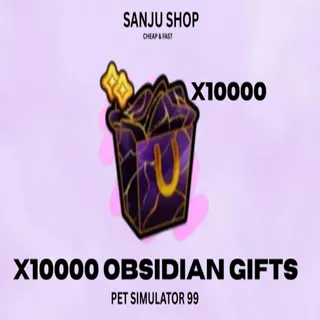 x10000 OBSIDIAN GIFTS