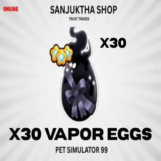 x30 vapor eggs ps99