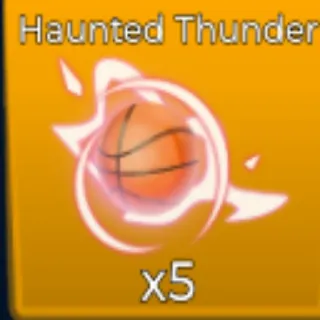 1x Haunted Thunder LEGENDARY Effect 🏀