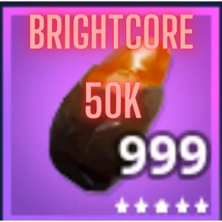 50k Brightcore
