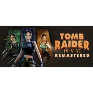 Tomb Raider IV-VI Remastered