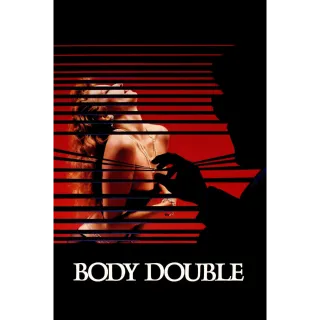 Body Double - 4K UHD Movies Anywhere