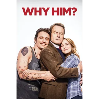 Why Him? - Movies Anywhere HD