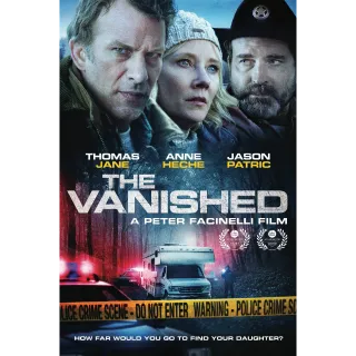 The Vanished - Vudu HDX or iTunes HD (not MA)