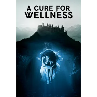 A Cure for Wellness - Movies Anywhere HDX