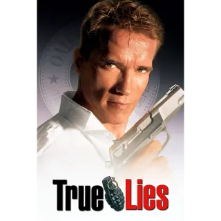True Lies - 4K UHD Movies Anywhere