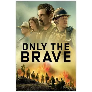 Only the Brave (Movies Anywhere)