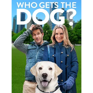 Who Gets the Dog (HD) Movies Anywhere