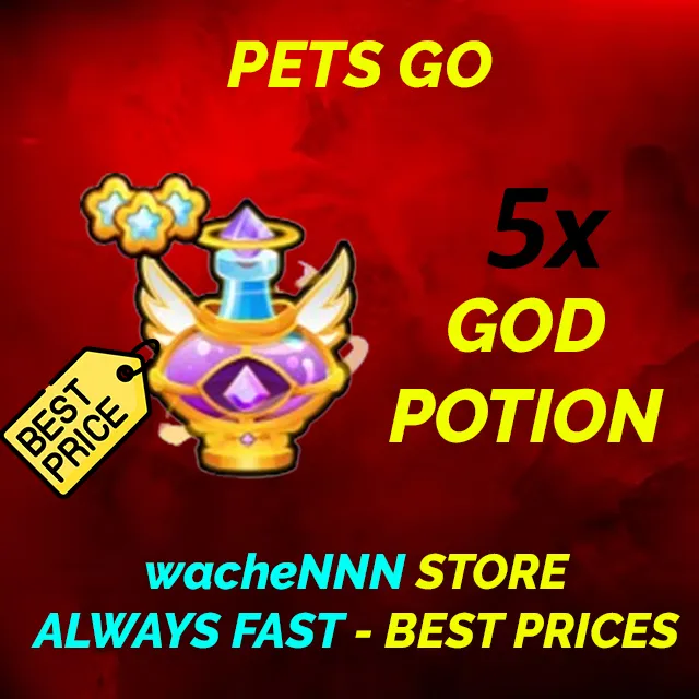 GOD POTION PETS GO - Pets GO Game Items - Gameflip