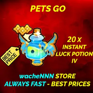 INSTANT LUCK POTION IV 20X PETS GO