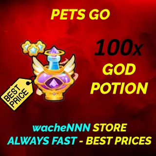 PETS GO GOD POTION