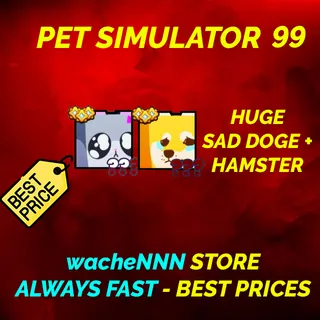 HUGE SAD DOGE + HAMSTER | PS99 