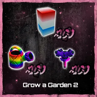 GROW A GARDEN 2