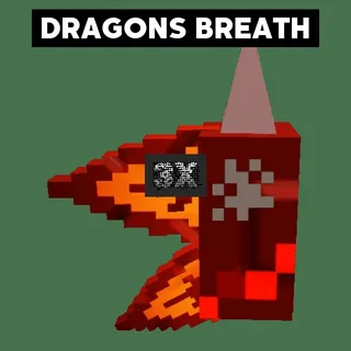 DRAGONS BREATH