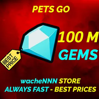 PETS GO 100M GEMS