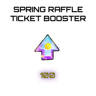 Spring Raffle Ticket Booster