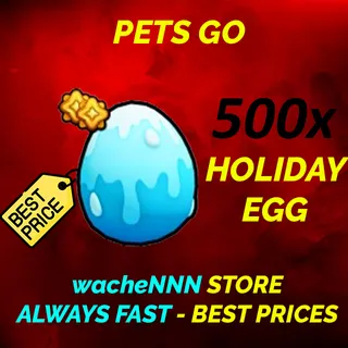 HOLIDAY EGG PETS GO