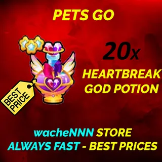 HEARTBREAK GOD POTION PETS GO