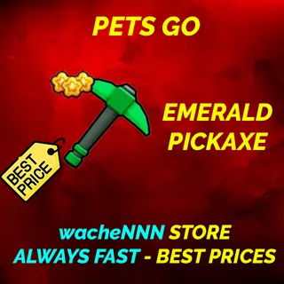 EMERALD PICKAXE PETS GO