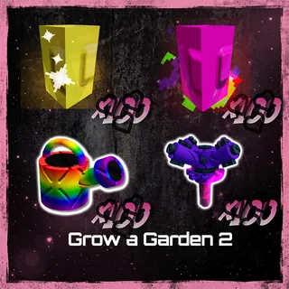 GROW A GARDEN 2