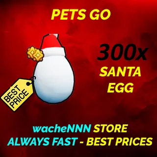 SANTA EGG PETS GO