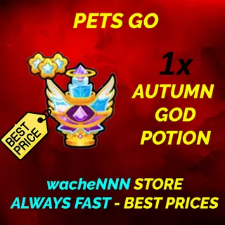 AUTUMN GOD POTION PETS GO