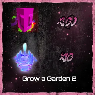 GROW A GARDEN 2