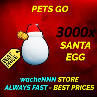 SANTA EGG PETS GO