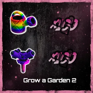GROW A GARDEN 2
