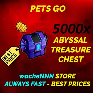 ABYSSAL TREASURE CHEST PETS GO