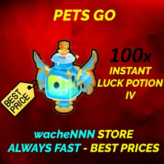 INSTANT LUCK POTION IV PETS GO