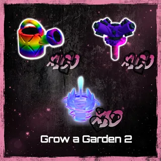 GROW A GARDEN 2