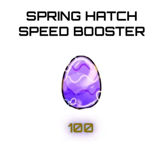Spring Hatch Speed Booster