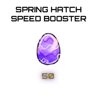 Spring Hatch Speed Booster