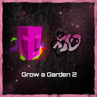 Grow a Garden 2