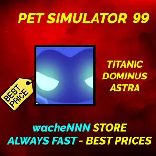 TITANIC DOMINUS ASTRA