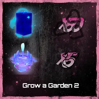 GROW A GARDEN 2